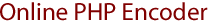 Online PHP Encoder